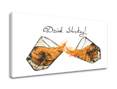 Slike na platnu z besedilom Drink whiskey